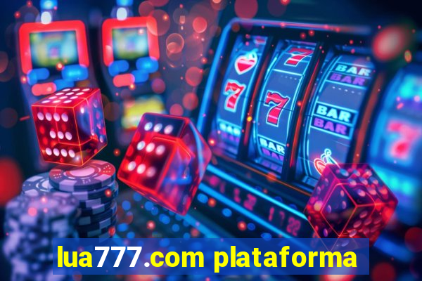 lua777.com plataforma